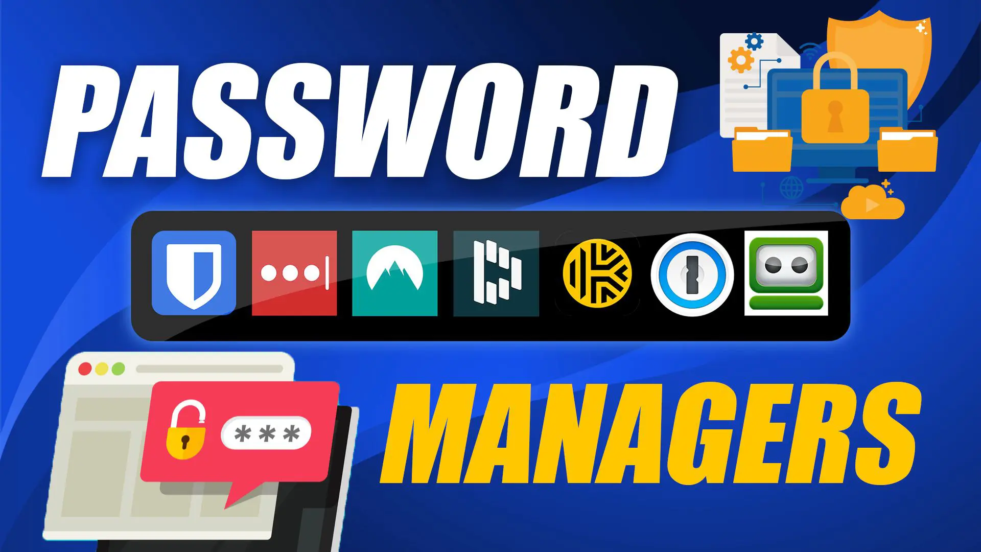 The Best Password Managers for 2022